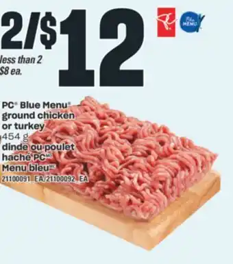 Valu-mart DINDE OU POULET HACHÉ PC MENU BLEU, 454 g offer