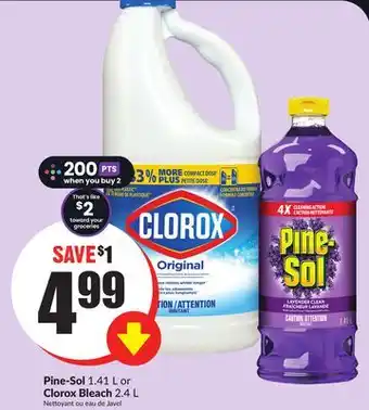 Chalo FreshCo Pine-Sol 1.41 L or Clorox Bleach 2.4 L offer