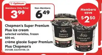 Valu-mart CRÈME GLACÉE SUPER PREMIUM PLUS CHAPMAN'S, 500 mL offer