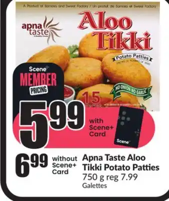 Chalo FreshCo Apna Taste Aloo Tikki Potato Patties 750 g offer