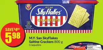 Chalo FreshCo M.Y. San SkyFlakes Saltine Crackers 800 g offer