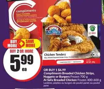 Chalo FreshCo Compliments Breaded Chicken Strips, Nuggets or Burgers Frozen 700 g Al Safa Breaded Chicken Frozen 400-600 g offer