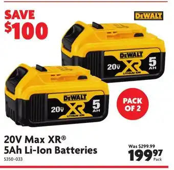 Home Hardware 20V Max XR 5Ah Li-Ion Batteries offer