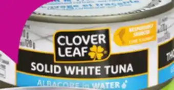 Giant Tiger Clover Leaf Canned tuna offer