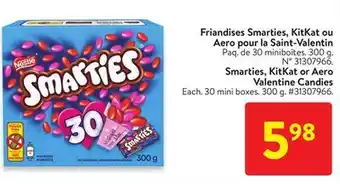 Walmart Smarties, Kitkat or Aero Valentine Candies offer