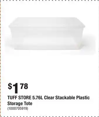 Home Depot TUFF STORE 5.76L Clear Stackable Plastic Storage Tote offer