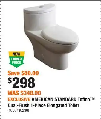 Home Depot EXCLUSIVE AMERICAN STANDARD Tofino Dual-Flush 1-Piece Elongated Toilet offer