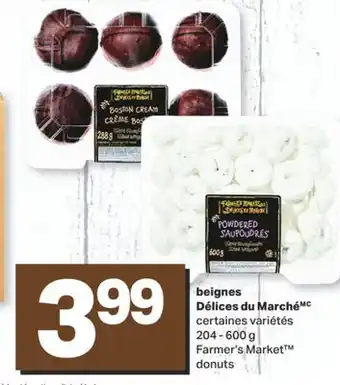 L'Intermarché BEIGNES DÉLICES DU , 204 - 600 g offer