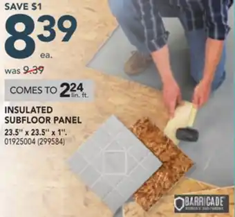 BARRICADE INSULATED SUBFLOOR PANEL 23.5'' x 23.5'' x 1''