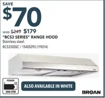 Réno Dépôt BROAN BCS3 SERIES RANGE HOOD offer