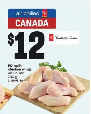 Loblaws PC SPLIT CHICKEN WINGS, 730 g offer