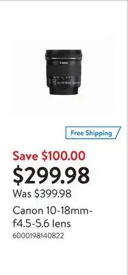 Walmart Canon 10-18mm-f4.5-5.6 lens offer