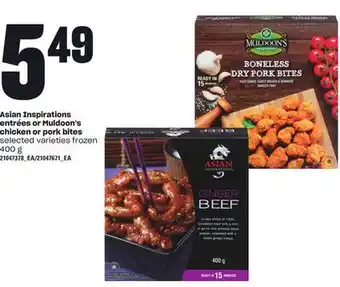 Loblaws ASIAN INSPIRATIONS ENTRÉES OR MULDOON'S CHICKEN OR PORK BITES, 400 g offer