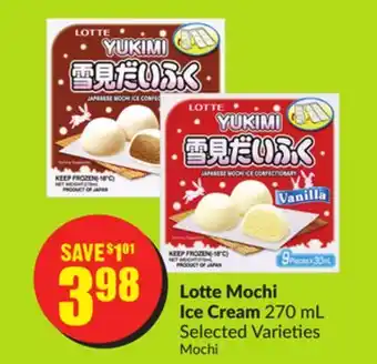 FreshCo Lotte Mochi Ice Cream 270 mL Selected Varieties offer