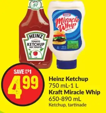 FreshCo Heinz Ketchup 750 mL-1 L Kraft Miracle Whip 650-890 mL offer