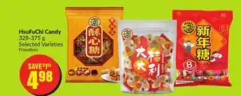 FreshCo HsuFuChi Candy 328-375 g Selected Varieties offer