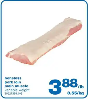 Wholesale Club BONELESS PORK LOIN MAIN MUSCLE offer