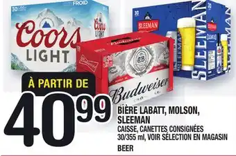 Marche Ami BIÈRE LABATT, MOLSON, SLEEMAN | BEER offer