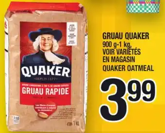 Marche Ami GRUAU QUAKER | QUAKER OATMEAL offer