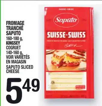 Marche Ami FROMAGE TRANCHÉ SAPUTO | SAPUTO SLICED CHEESE offer