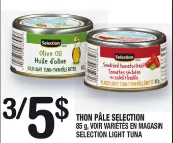 Marche Ami THON PÂLE SELECTION | SELECTION LIGHT TUNA offer