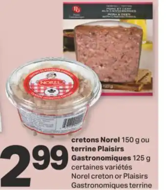 L'Intermarché CRETONS 150 G OU TERRINE 125 G offer