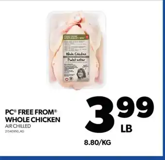 Real Canadian Superstore PC FREE FROM WHOLE CHICKEN offer