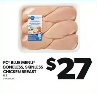 Real Canadian Superstore PC BLUE MENU BONELESS, SKINLESS CHICKEN BREAST 6'S offer