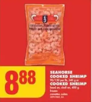 No Frills SEAHORSE COOKED SHRIMP OR COOKED SHRIMP offer