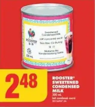 No Frills ROOSTER SWEETENED CONDENSED MILK offer