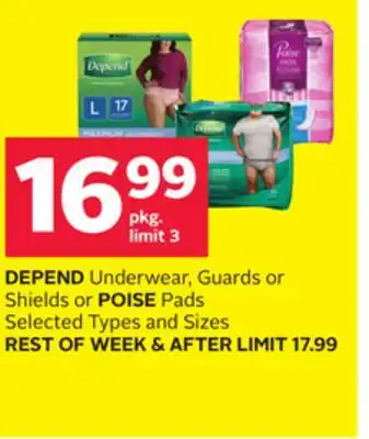 Rexall DEPEND Underwear, Guards or Shields or POISE Pads offer