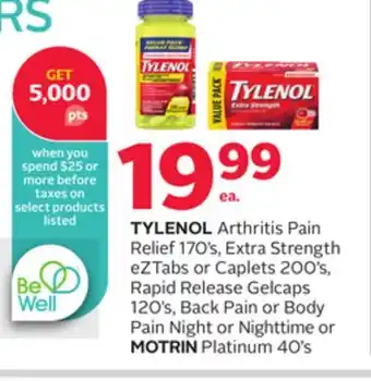 Rexall TYLENOL Arthritis Pain Relief 170's, Extra Strength eZTabs or Caplets 200's, Rapid Release Gelcaps 120's, Back Pain or Body P offer