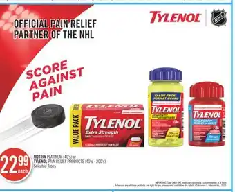 Shoppers Drug Mart MOTRIN PLATINUM (40's) or TYLENOL PAIN RELIEF PRODUCTS (40's - 200's) offer