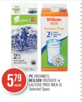 Shoppers Drug Mart PC ORGANICS, NEILSON TRUTASTE or LACTOSE FREE MILK offer