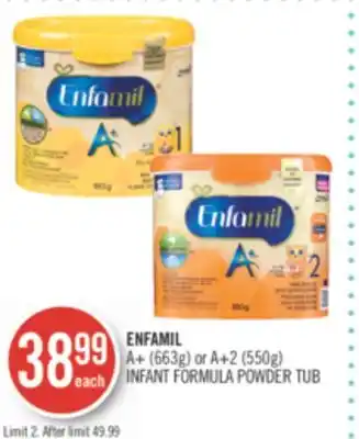 Shoppers Drug Mart ENFAMIL A+ (663g) or A+2 (550g) INFANT FORMULA POWDER TUB offer