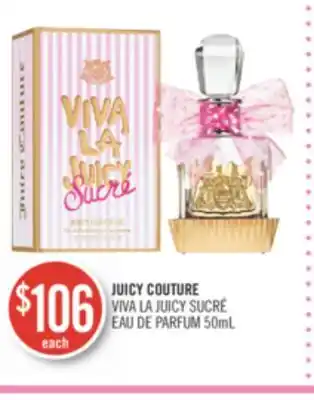 Shoppers Drug Mart JUICY COUTURE VIVA LA JUICY SUCRÉ EAU DE PARFUM offer