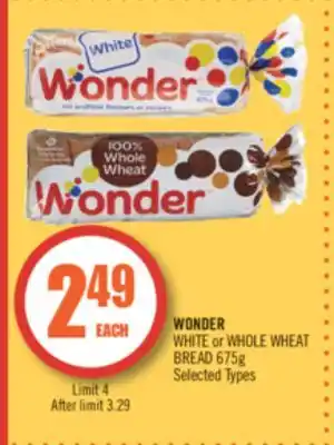 Shoppers Drug Mart WONDER WHITE or WHOLE WHEAT BREAD 675g offer