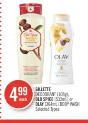 Shoppers Drug Mart GILLETTE DEODORANT (108g), OLD SPICE (532mL) or OLAY (364mL) BODY WASH offer