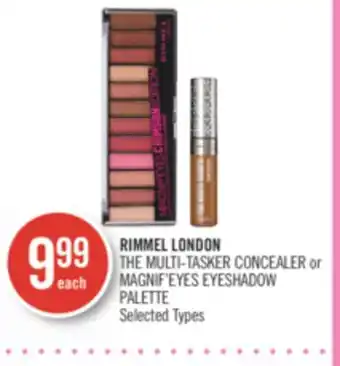 Shoppers Drug Mart RIMMEL LONDON THE MULTI-TASKER CONCEALER or MAGNIF'EYES EYESHADOW PALETTE offer