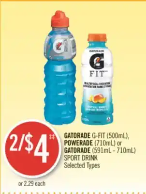 Shoppers Drug Mart GATORADE G-FIT (500mL), POWERADE (710mL) or GATORADE (591mL - 710mL) SPORT DRINK offer