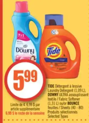 Pharmaprix TIDE Laundry Detergent (1,09 L), Fabric Softener (1,31 L) or BOUNCE Sheets (40 - 80) offer