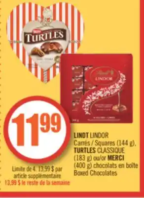 Pharmaprix LINDT LINDOR Squares (144 g), TURTLES CLASSIQUE (183 g) or MERCI (400 g) Boxed Chocolates offer
