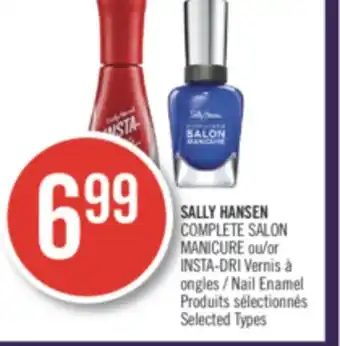 Pharmaprix SALLY HANSEN COMPLETE SALON MANICURE or INSTA-DRI Nail Enamel offer