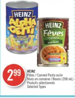 Pharmaprix HEINZ Canned Pasta or Beans offer
