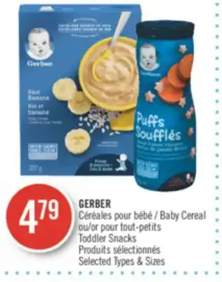 Pharmaprix GERBER Baby Cereal or Toddler Snacks offer