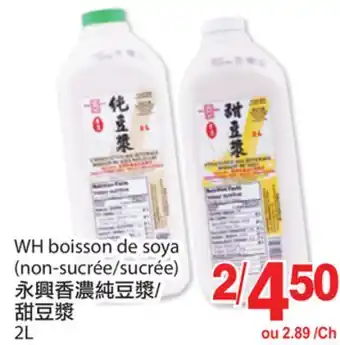 T&T Supermarket WH BOISSON DE SOYA, 2L offer