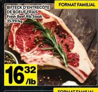 Supermarché PA Fresh Beef Rib Steak offer