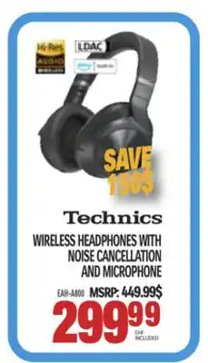 Centre Hi-Fi TECHNICS WIRELESS HEADPHONES WITH NOISE CANCELLATION AND MICROPHONE offer