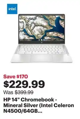 Best Buy HP 14 Chromebook - Mineral Silver (Intel Celeron N4500/64GB eMMC/4GB RAM/Chrome OS) offer