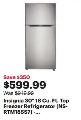 Best Buy Insignia 30 18 Cu. Ft. Top Freezer Refrigerator (NS-RTM18SS7) - Stainless Steel - Only at Best Buy offer